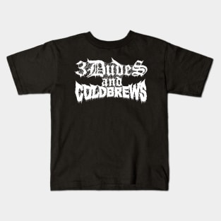 3 Dudes and Cold Brews Black Metal Classic Kids T-Shirt